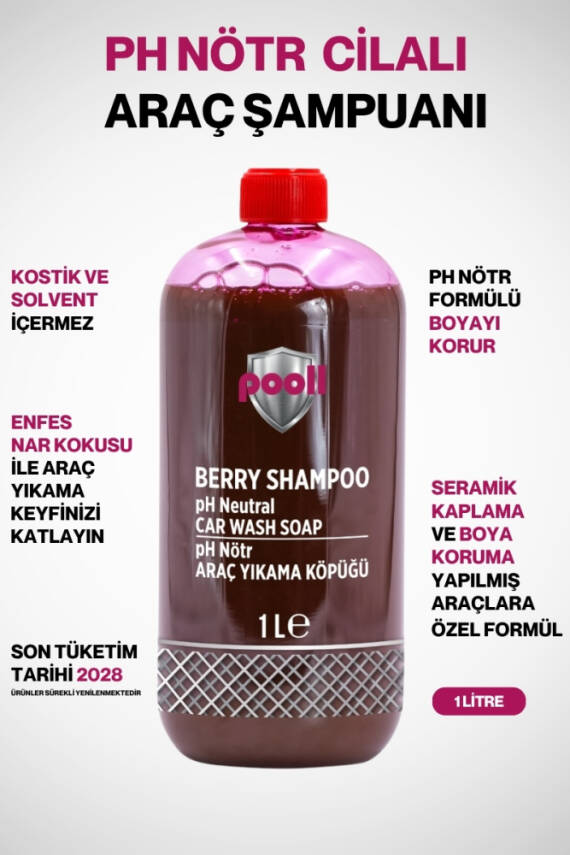 Pooll Cilalı Oto Şampuanı Ph Nötr Araba Şampuanı 1 Litre Konsantre 1/128 Oran - 1